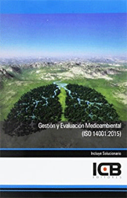 GESTION Y EVALUACION MEDIOAMBIENTAL (ISO 14001:2015 )