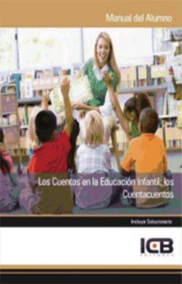 LOS CUENTOS EN LA EDUCACION INFANTIL: LOS CUENTACUENTOS