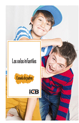 LOS CELOS INFANTILES