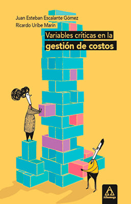 VARIABLES CRITICAS EN LA GESTION DE COSTOS