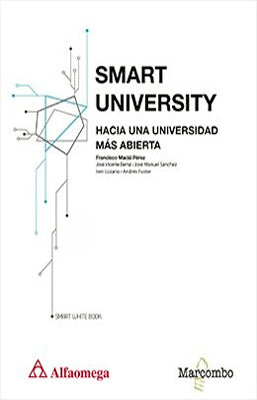 SMART UNIVERSITY HACIA UNA UNIVERSIDAD MAS ABIERTA