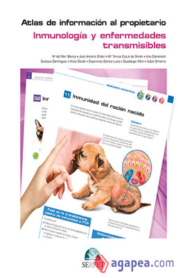 ATLAS DE INFORMACION AL PROPIETARIO INMUNOLOGIA Y ENFERMEDADES TRANSMISIBLES
