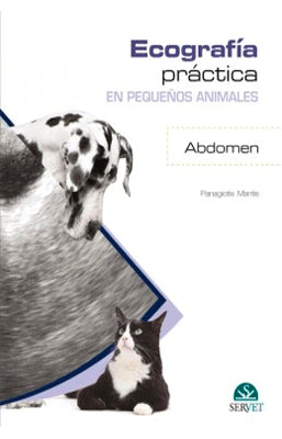 ECOGRAFIA PRACTICA EN PEQUEÑOS ANIMALES ABDOMMEN