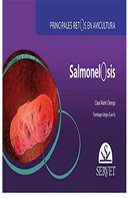 PRINCIPALES RETOS EN AVICULTURA SALMONELOSIS