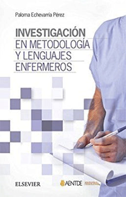 INVESTIGACION EN METODOLOGIA Y LENGUAJES ENFERMEROS