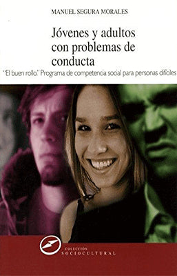 JOVENES Y ADULTOS CON PROBLEMAS DE CONDUCTA