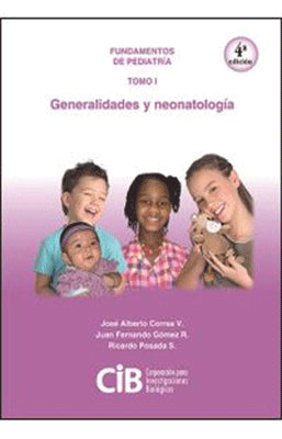 FUNDAMENTOS DE PEDIATRIA TOMO I GENERALIDADES Y NEONATOLOGIA