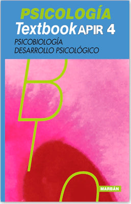 PSICOLOGIA TEXBOOK APIR 4 PSICOBIOLOGIA DESARROLLO PSICOLOGICO