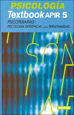 PSICOLOGIA TEXBOOK APIR 5 PSICOTERAPIAS PSICOLOGIA DIFERENCIAL Y DE LA PERSONALIDAD