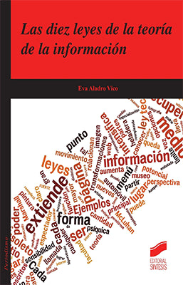 LAS DIEZ LEYES DE LA TEORIA DE LA INFORMACION