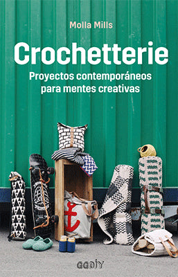 CROCHETTERIE PROYECTOS CONTEMPORANEOS PARA MENTES CREATIVAS