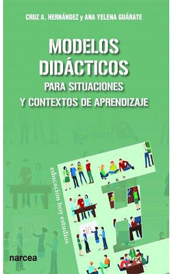 MODELOS DIDACTICOS PARA SITUACIONES Y CONTEXTOS DE APRENDIZAJE