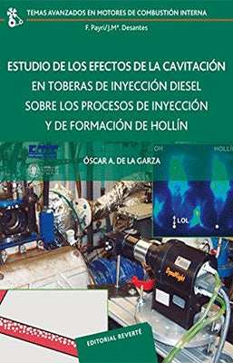 ESTUDIO DE LOS EFECTOS DE LA CAVITACION EN TOBERAS DE INYECCION DIESEL SOBRE LOS PROCESOS DE INYECCI