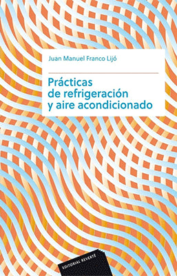 PRACTICAS DE REFRIGERACION Y AIRE ACONDICIONADO