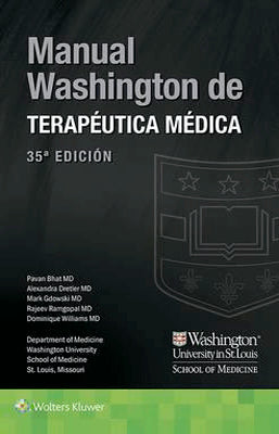 MANUAL WASHINGTON DE TERAPEUTICA MEDICA 35 EDIC.