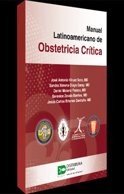 MANUAL LATINOAMERICANO DE OBSTETRICIA CRITICA