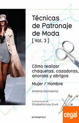 TECNICAS DE PATRONAJE DE MODA VOL.3