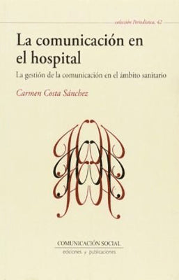 LA COMUNICACION EN EL HOSPITAL