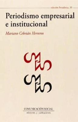 PERIODISMO EMPRESARIAL E INSTITUCIONAL