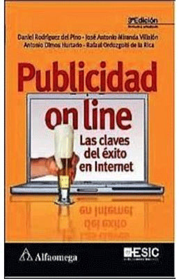 PUBLICIDAD ON LINE LAS CLAVES DEL EXITO EN INTERNET