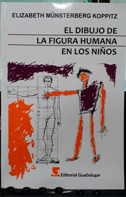 EL DIBUJO DE LA FIGURA HUMANA EN LOS NIÑOS