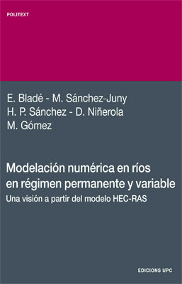 MODELACION NUMERICA EN RIOS EN REGIMEN PERMANENTE Y VARIABLE