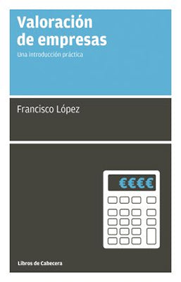 VALORACION DE EMPRESAS UNA INTRODUCCION PRACTICA