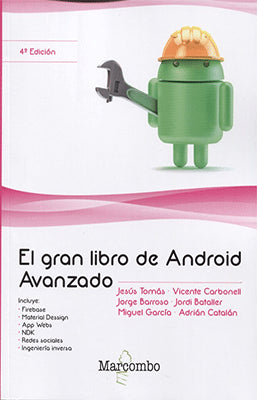 EL GRAN LIBRO DE ANDROID AVANZADO 4TA EDICION