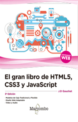 EL GRAN LIBRO DE HTML5 CSS3 Y JAVASCRIPT