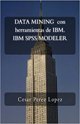 DATA MINING CON HERRAMIENTAS DE IBM