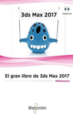 EL GRAN LIBRO DE 3DS MAX 2017