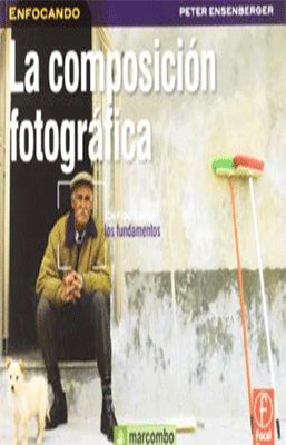 LA COMPOSICION FOTOGRAFICA
