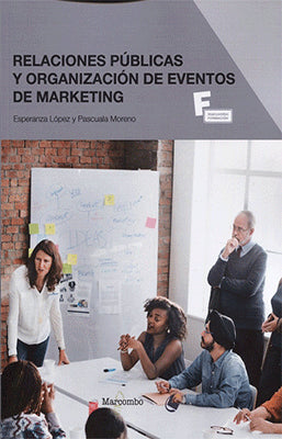RELACIONES PUBLICAS Y ORGANIZACION DE EVENTOS DE MARKETING