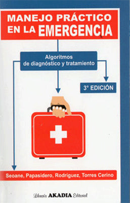MANEJO PRACTICO EN LA EMERGENCIA
