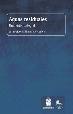 AGUAS RESIDUALES  UNA VISION INTEGRAL