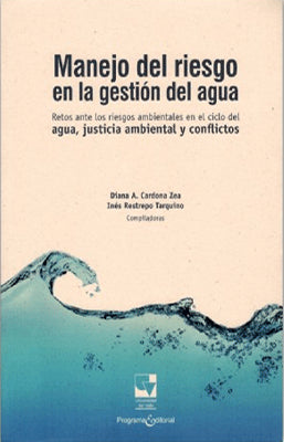 MANEJO DEL RIESGO EN LA GESTION DEL AGUA
