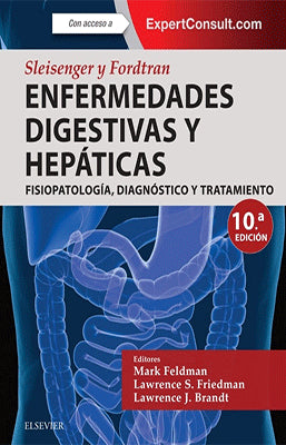 SLESENGER Y FORDTRAN ENFERMEDADES DIGESTIVAS Y HEPATICAS 2T.