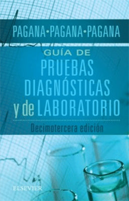 GUIA DE PRUEBAS DIAGNOSTICAS Y DE LABORATORIO 13ED.