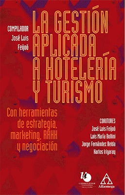 LA GESTION APLICADA A HOTELERIA Y TURISMO