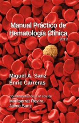 MANUAL PRACTICO DE HEMATOLOGIA CLÍNICA 2019