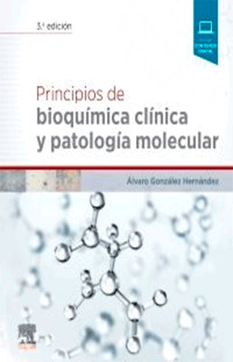 PRINCIPIOS DE BIOQUIMICA CLINICA Y PATOLOGIA MOLECULAR 3ED