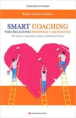 SMART COACHING PARA RELACIONES PROSPERAS Y ABUNDANTES