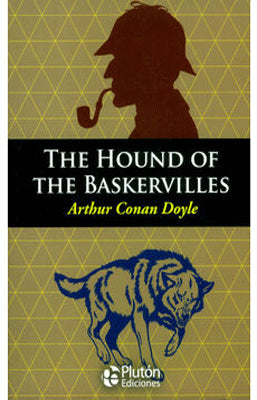 THE HOUND OF THE BASKERVILLES