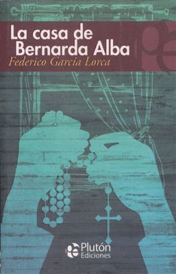 LA CASA DE BERNARDA ALBA