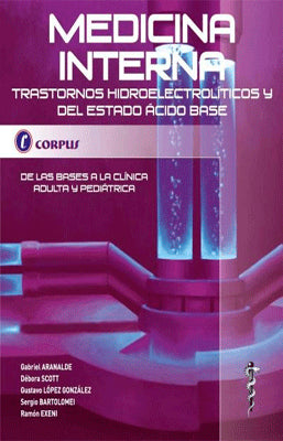 MEDICINA INTERNA TRASTORNOS HIDROELECTROLITICOS Y DEL ESTADO ACIDO BASE