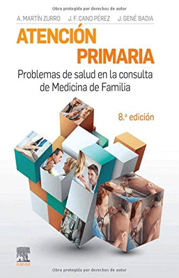 ATENCION PRIMARIA PROBLEMAS DE SALUD EN LA CONSULTA DE MEDICINA DE FAMILIA 8ED