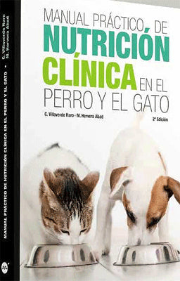 MANUAL PRACTICO DE NUTRICION CLINICA EN EL PERRO Y EN EL GATO