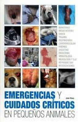 EMERGENCIAS Y CUIDADOS CRITICOS EN PEQUEÑOS ANIMALES
