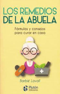 LOS REMEDIOS DE LA ABUELA