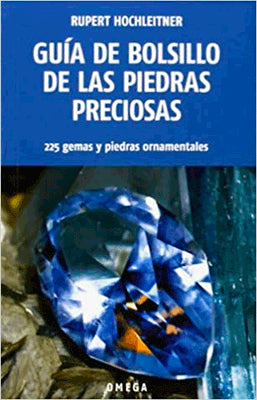 GUIA DE BOLSILLO DE LAS PIEDRAS PRECIOSAS